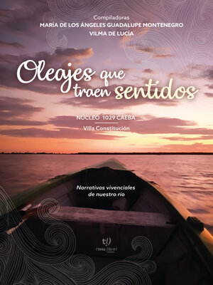 cover image of Oleajes que traen sentidos